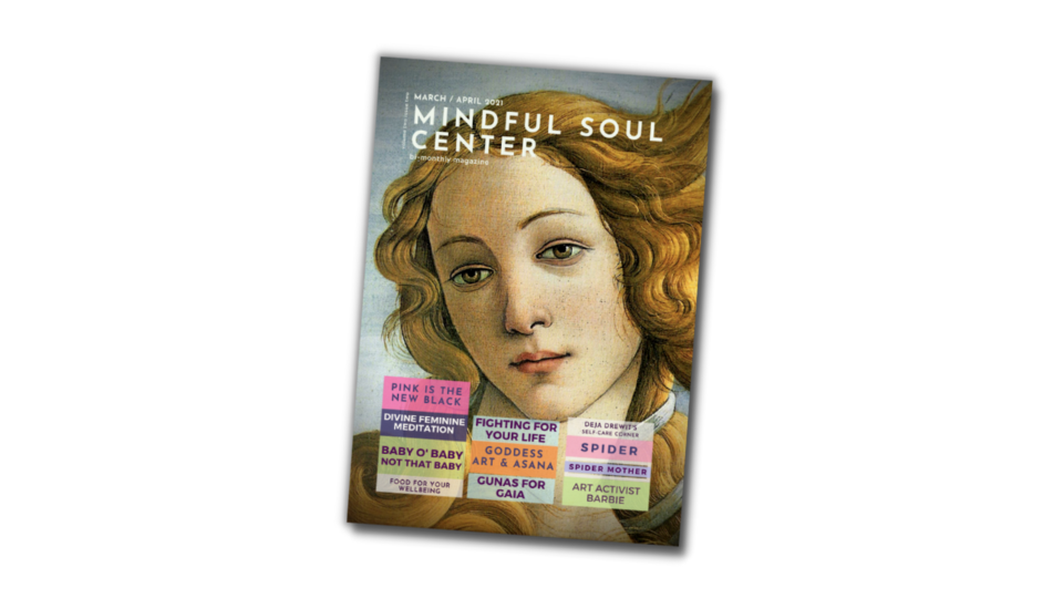 Mindful Soul Center magazine print edition