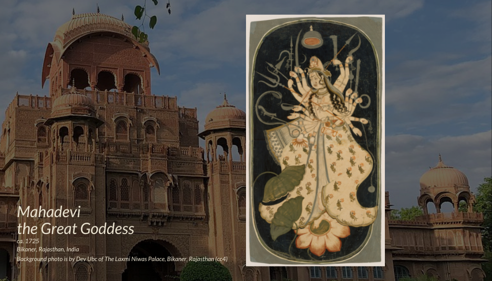 Mahadevi the great mother ca. 1725 Bikaner, Rajasthan, India